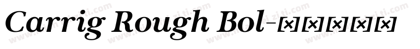 Carrig Rough Bol字体转换